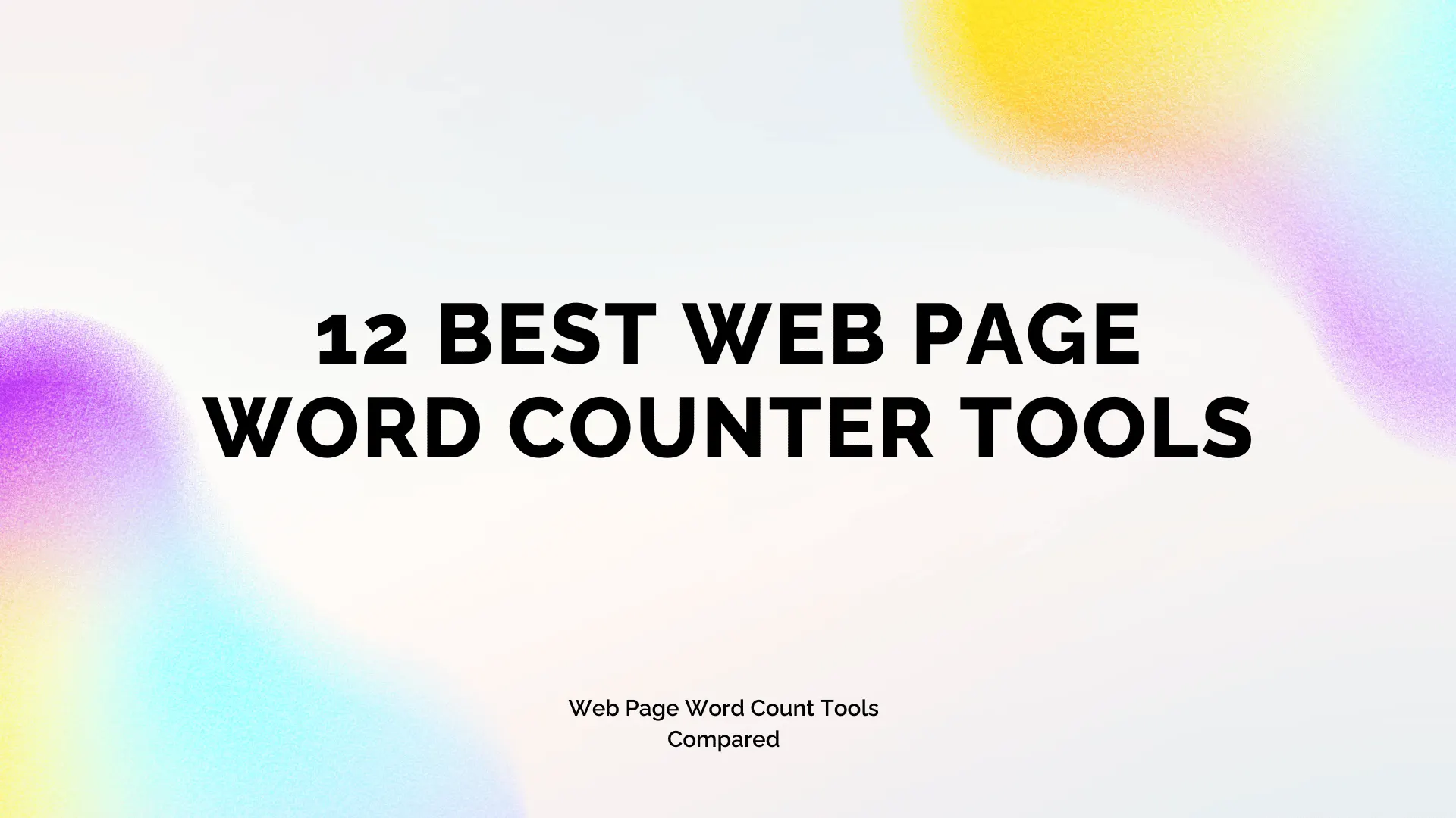 12 Best Web Page Word Counter Tools